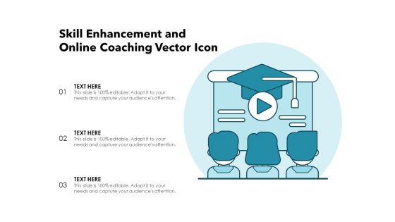 Skill Enhancement And Online Coaching Vector Icon Ppt PowerPoint Presentation Infographics Styles PDF