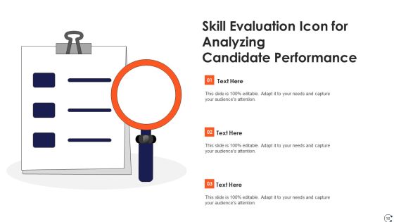 Skill Evaluation Ppt PowerPoint Presentation Complete Deck With Slides Slide16