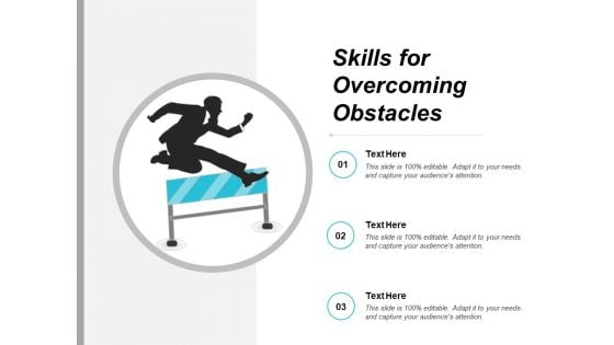 Skills For Overcoming Obstacles Ppt PowerPoint Presentation Show Graphics