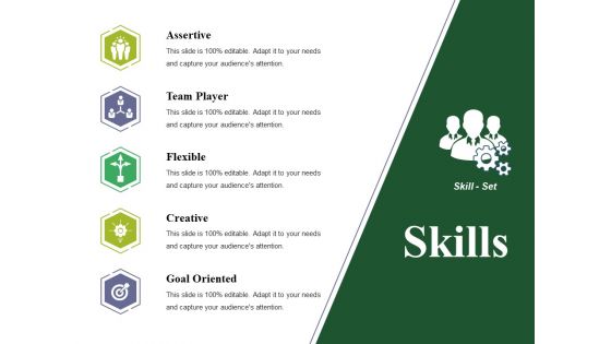 Skills Ppt PowerPoint Presentation Slides Clipart