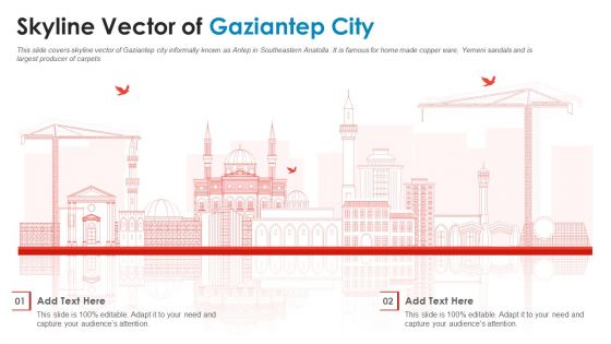 Skyline Vector Of Gaziantep City PowerPoint Presentation PPT Template PDF