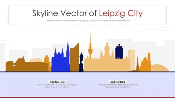 Skyline Vector Of Leipzig City PowerPoint Presentation PPT Template PDF