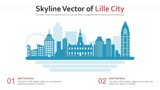 Skyline Vector Of Lille City PowerPoint Presentation Ppt Template PDF