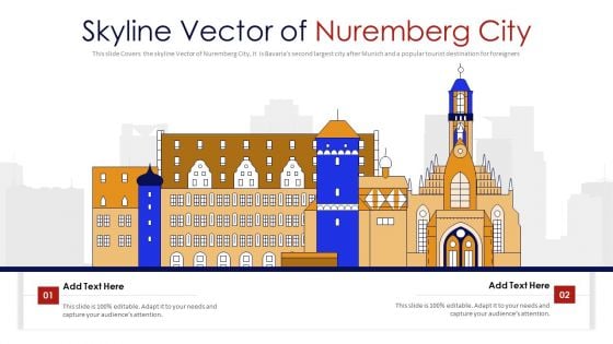 Skyline Vector Of Nuremberg City PowerPoint Presentation PPT Template PDF