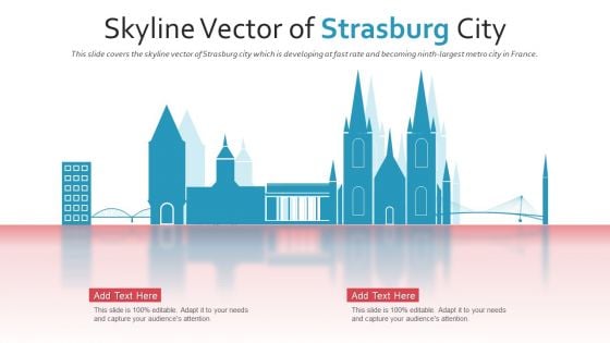 Skyline Vector Of Strasburg City PowerPoint Presentation Ppt Template PDF