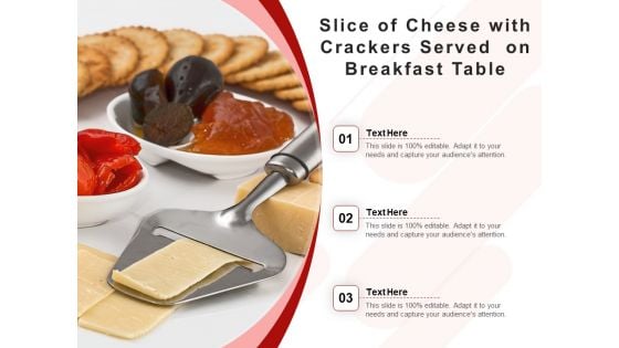 Slice Of Cheese With Crackers Served On Breakfast Table Ppt PowerPoint Presentation Inspiration Demonstration PDF