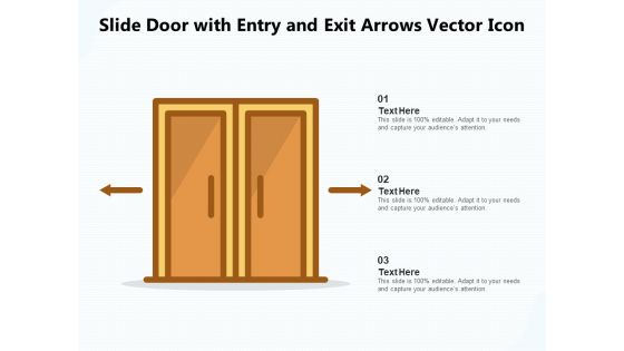 Slide Door With Entry And Exit Arrows Vector Icon Ppt PowerPoint Presentation Gallery Slide Portrait PDF