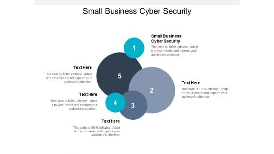 Small Business Cyber Security Ppt PowerPoint Presentation Outline Design Templates Cpb