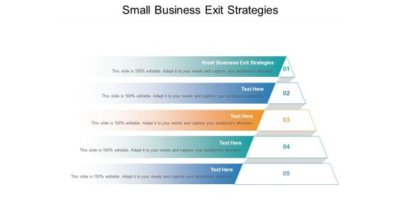 Small Business Exit Strategies Ppt PowerPoint Presentation Infographics Graphic Tips Cpb Pdf