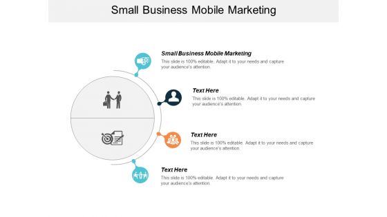 Small Business Mobile Marketing Ppt PowerPoint Presentation Infographic Template Sample Cpb