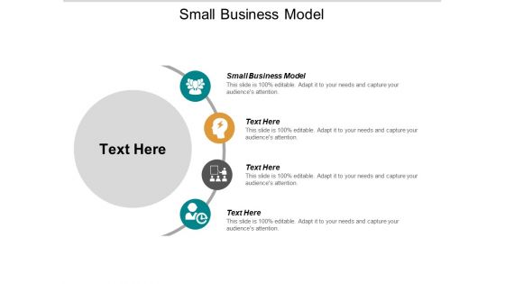 Small Business Model Ppt PowerPoint Presentation Model Guide Cpb