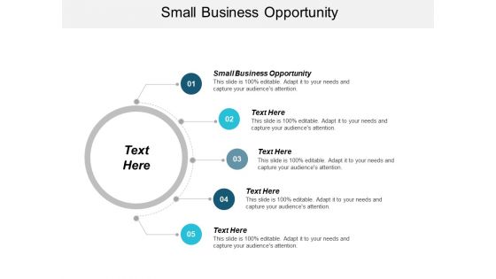 Small Business Opportunity Ppt PowerPoint Presentation Outline Ideas Cpb