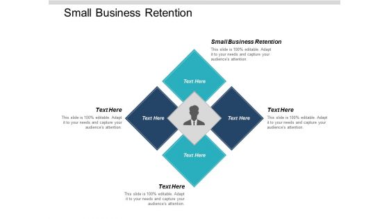 Small Business Retention Ppt PowerPoint Presentation Inspiration Layout Ideas Cpb