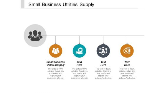 Small Business Utilities Supply Ppt PowerPoint Presentation File Icons Cpb