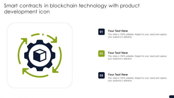 Smart Contracts In Blockchain Technology With Product Development Icon Topics PDF