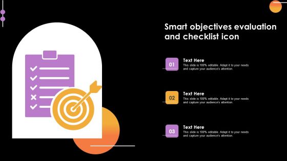 Smart Objectives Evaluation And Checklist Icon Diagrams PDF