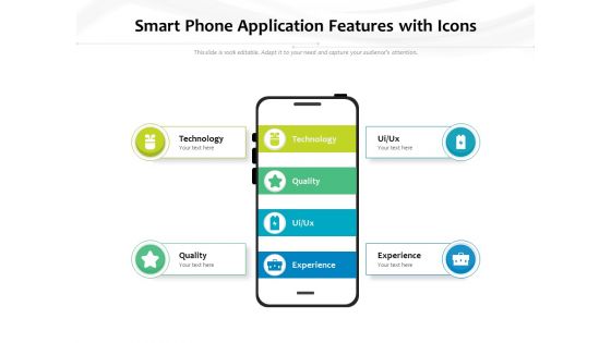 Smart Phone Application Features With Icons Ppt PowerPoint Presentation Infographic Template Slide Download PDF