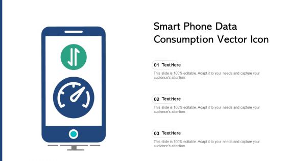 Smart Phone Data Consumption Vector Icon Ppt PowerPoint Presentation File Model PDF