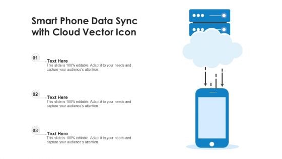 Smart Phone Data Sync With Cloud Vector Icon Ppt Portfolio Objects PDF
