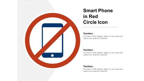 Smart Phone In Red Circle Icon Ppt PowerPoint Presentation Icon Background Image