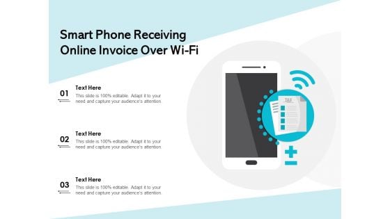 Smart Phone Receiving Online Invoice Over Wi Fi Ppt PowerPoint Presentation Model Graphics Pictures PDF