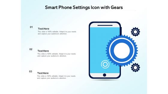 Smart Phone Settings Icon With Gears Ppt PowerPoint Presentation Gallery Samples PDF