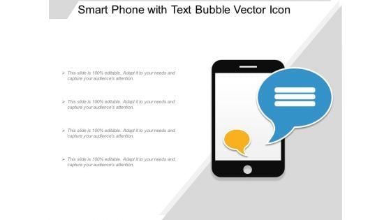 Smart Phone With Text Bubble Vector Icon Ppt PowerPoint Presentation Model Mockup PDF