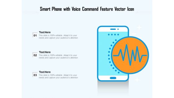 Smart Phone With Voice Command Feature Vector Icon Ppt PowerPoint Presentation Summary Format PDF