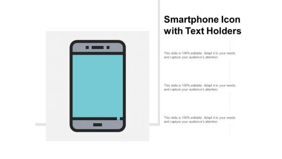 Smartphone Icon With Text Holders Ppt PowerPoint Presentation Show Demonstration