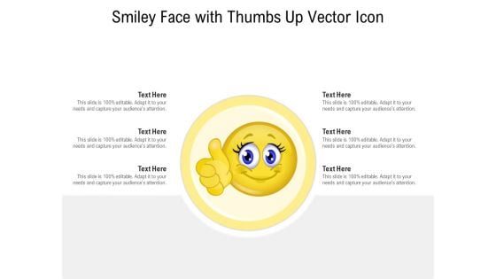 Smiley Face With Thumbs Up Vector Icon Ppt PowerPoint Presentation Gallery Gridlines PDF