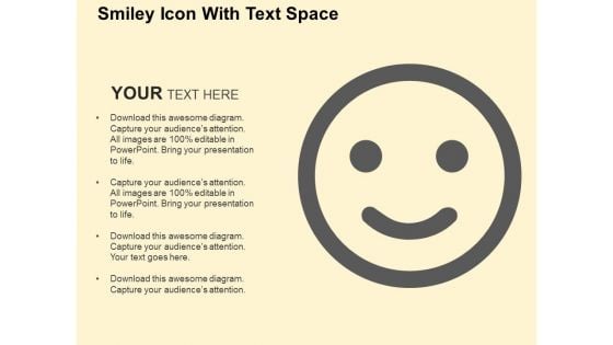 Smiley Icon With Text Space PowerPoint Templates