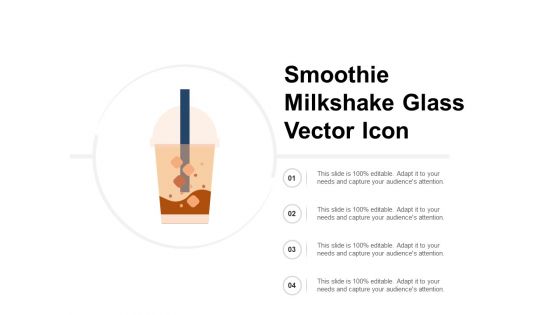 Smoothie Milkshake Glass Vector Icon Ppt PowerPoint Presentation Outline Display