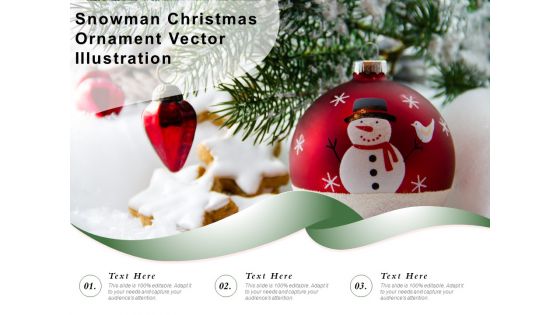 Snowman Christmas Ornament Vector Illustration Ppt PowerPoint Presentation Portfolio Background Images PDF