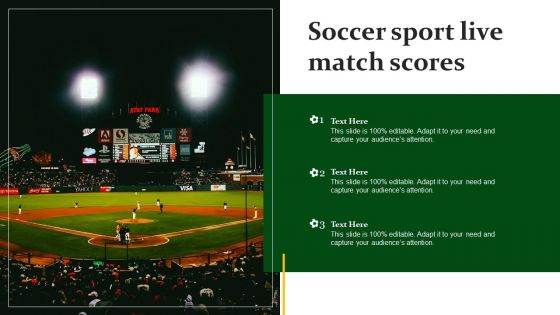Soccer Sport Live Match Scores Ppt PowerPoint Presentation File Portfolio PDF