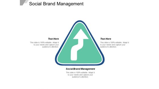 Social Brand Management Ppt PowerPoint Presentation Portfolio Background Designs Cpb