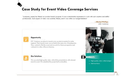 Social Gathering Movie Making Case Study For Event Video Coverage Services Ppt Pictures Slideshow PDF