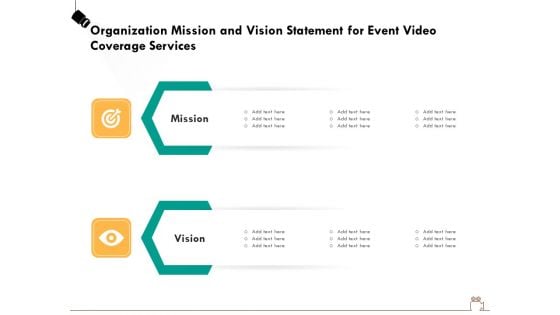 Social Gathering Movie Making Organization Mission And Vision Statement For Event Video Coverage Brochure PDF