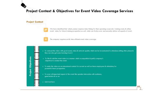 Social Gathering Movie Making Project Context And Objectives For Event Video Coverage Services Demonstration PDF