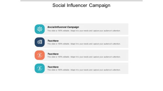 Social Influencer Campaign Ppt PowerPoint Presentation Professional Elements Cpb