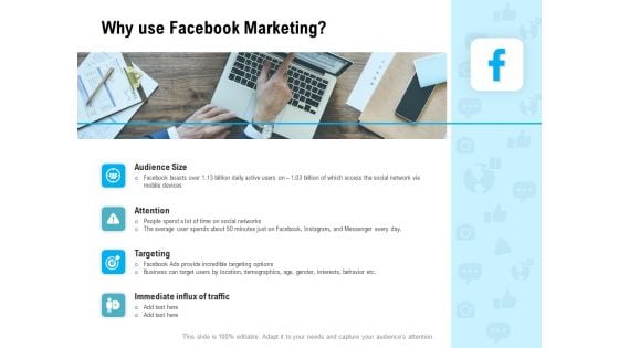 Social Media Advertisement Why Use Facebook Marketing Ppt Gallery Information PDF
