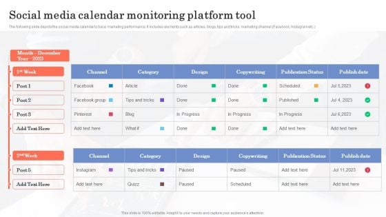 Social Media Calendar Monitoring Platform Tool Ppt Gallery Inspiration PDF