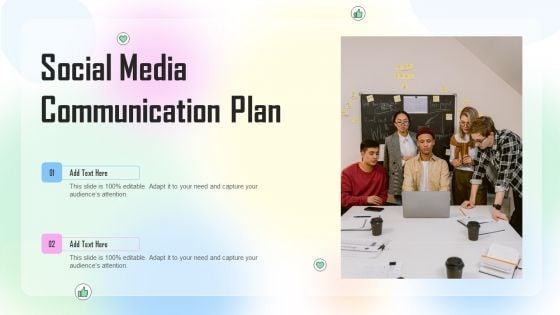 Social Media Communication Plan Ppt PowerPoint Presentation Gallery Design Templates PDF