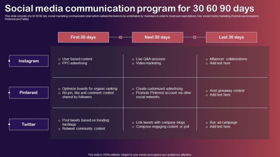 Social Media Communication Program For 30 60 90 Days Themes PDF