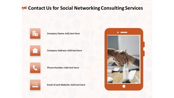 Social Media Consultancy Contact Us For Social Networking Consulting Services Formats PDF Social Media Consultancy Contact Us For Social Networking Consulting Services Formats PDF
