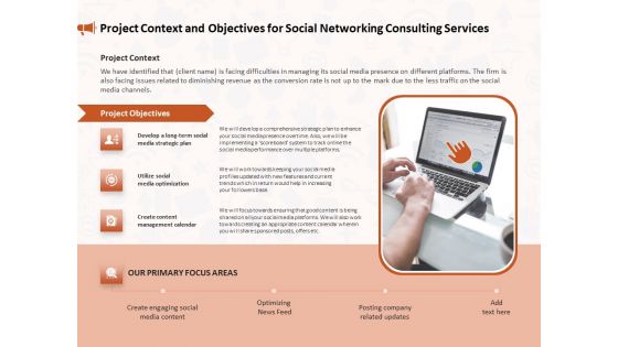 Social Media Consultancy Project Context And Objectives For Social Networking Consulting Services Formats PDF