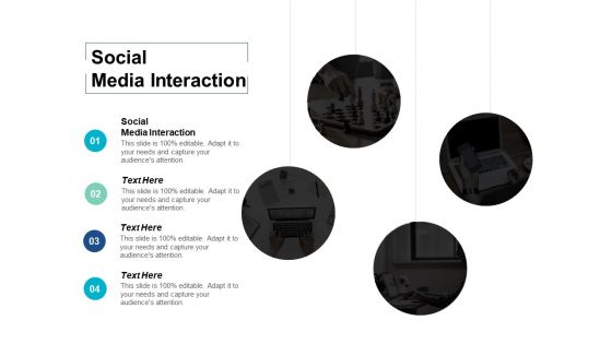 Social Media Interaction Ppt PowerPoint Presentation Infographics Slides Cpb Social Media Interaction Ppt PowerPoint Presentation Infographics Slides Cpb