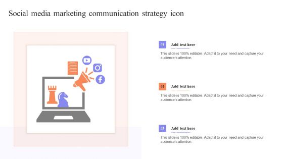 Social Media Marketing Communication Strategy Icon Elements PDF