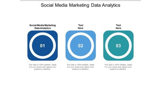 Social Media Marketing Data Analytics Ppt PowerPoint Presentation Outline Slide Cpb