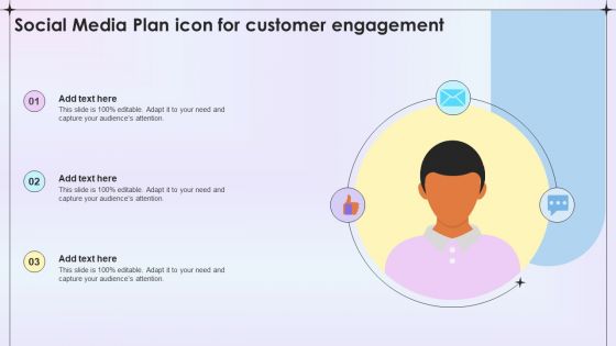 Social Media Plan Icon For Customer Engagement Ppt Professional Guidelines PDF