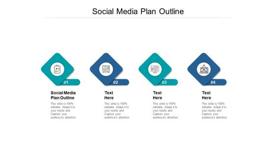 Social Media Plan Outline Ppt PowerPoint Presentation Show Cpb